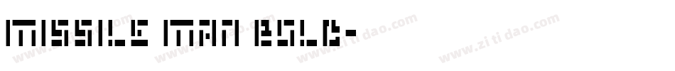Missile Man Bold字体转换